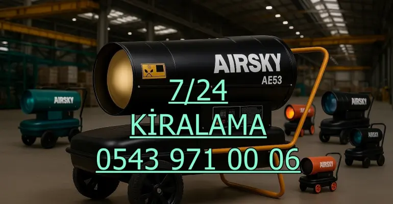 Ankara Çubuk Kiralık Mazotlu Isıtıcı Kiralama